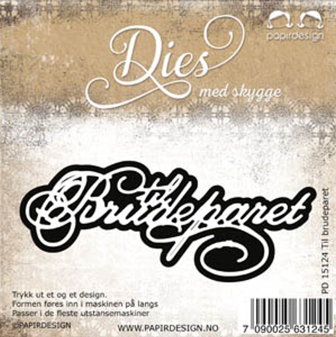 Hovedbilde Papirdesign dies PD15124 - Til Brudeparet